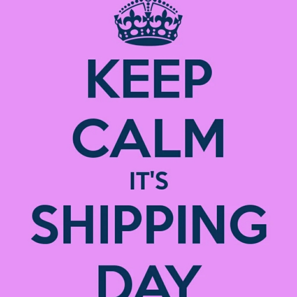 TUESDAY IS SHIPPING DAY